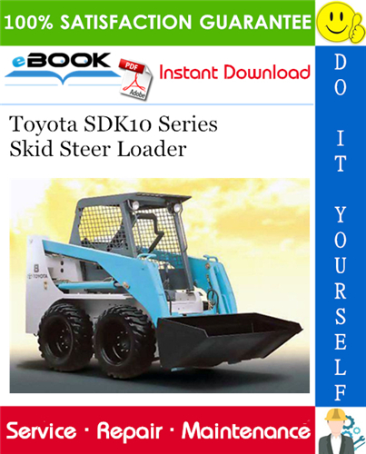 download Toyota Skid Steer Loader SGK6 SDK6 SDK8 workshop manual